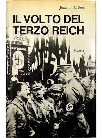 Il Volto Del Terzo Reich De Joachim C. Fest Pela U. Mursi...