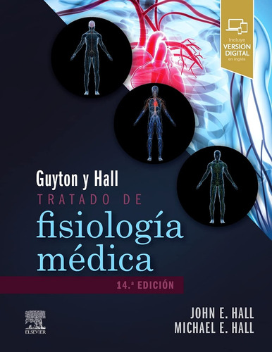 Guyton Y Hall - Tratado De Fisiologia Medica - 14ed 2021 - H