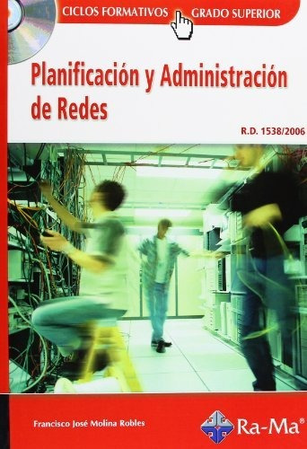 Planificación Y Administración De Redes (grado Sup.)-[conten