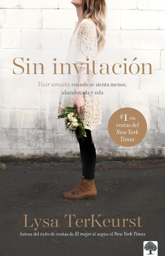 Libro: Sin Invitación Uninvited: Vivir Amada Cuando Se Sient