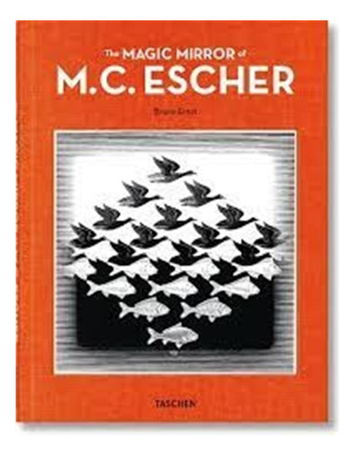 Espejo Magico De M. C. Escher, El - Bruno Ernst