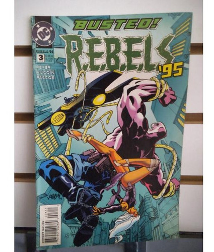 R.e.b.e.l.s. 03 Rebels  Dc Comics Ingles 