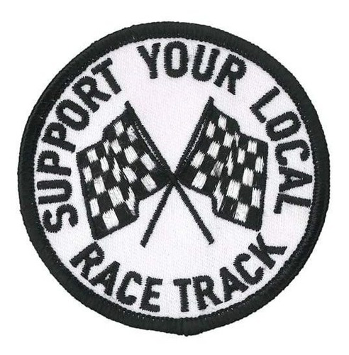 Parche Support Your Local Race Track  Parche Cosido Ter...