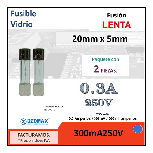 Fusible Europeo 0.3a 250v F. Lenta 300 Miliamperios / 300ma