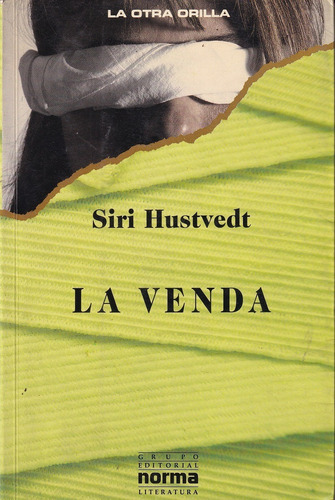 La Venda Siri Hustvedt Norma La Otra Orilla Usado