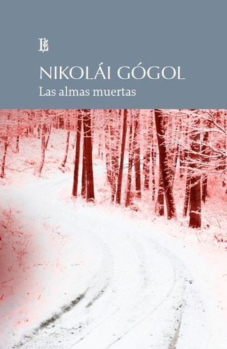 Libro Las Almas Muertas - Gogol