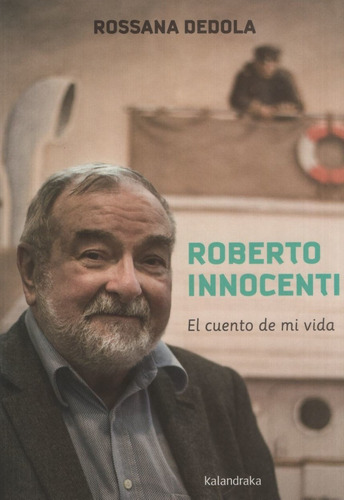 Roberto Innocenti - El Cuento De Mi Vida