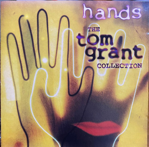 Tom Grant - Hands. Cd, Compilación