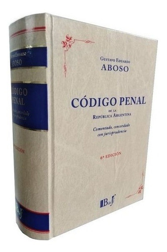 Código Penal De La República Argentina, Aboso