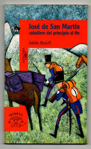 Jose De San Martin - Caballero Del Principio Al Fin - Impeca
