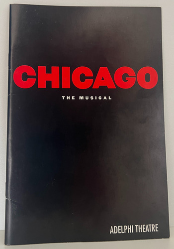 Chicago The Musical  [programa Oficial, Londres, Uk]