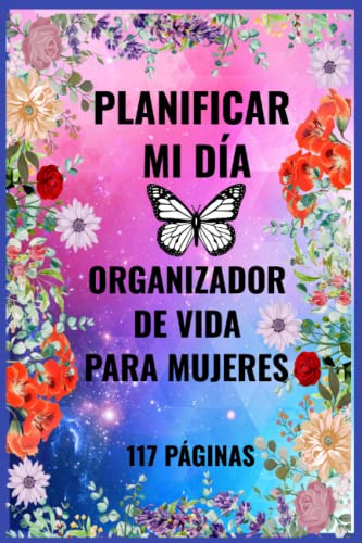 Planificar Mi Dia: Organizador De Mujeres: Planificador Sema