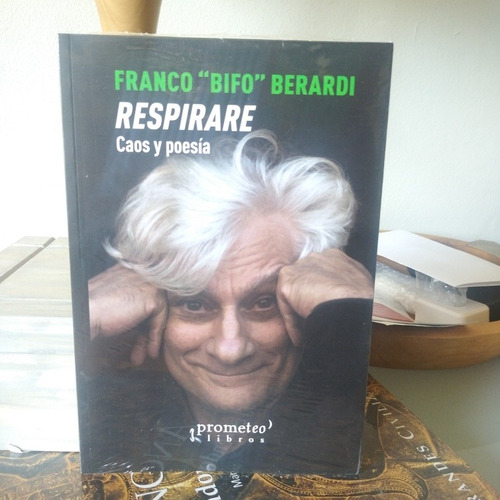 Respirare. Caos Y Poesía - B.berardi