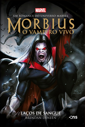 Morbius: o vampiro vivo - Laços de Sangue, de Deneen, Brendan. Novo Século Editora e Distribuidora Ltda., capa mole em português, 2022