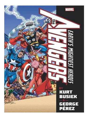Avengers By Busiek & Perez Omnibus Vol. 1 (hardback) -. Ew09