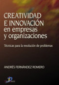 Libro Creatividad E Innovacion En Empresas Y Organizacion