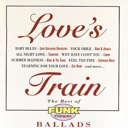 Cd Loves Train The Best Of Funk Essentials Ballads -...