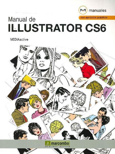 Libro Manual De Illustrator Cs6 De Mediactive