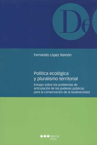 Libro Política Ecológica Y Pluralismo Territorial. Ensayo S