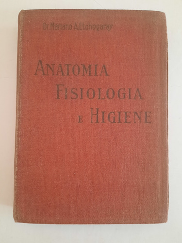 Anatomía Fisiología E Higiene