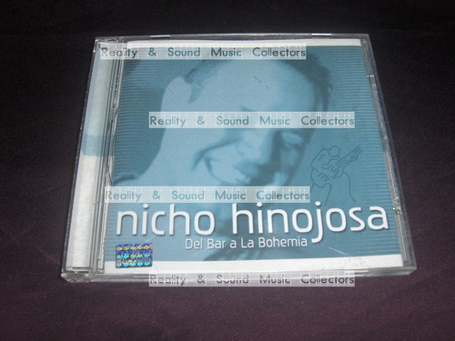 Nicho Hinojosa Del Bar A La Bohemia Cd Lupe Esparza Napoleon (Usado)