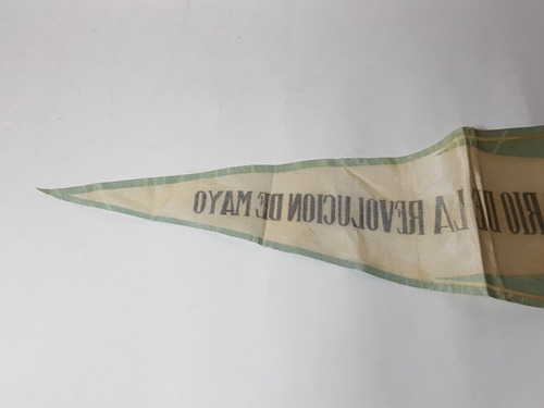 Imagen 7 de 7 de Antiguo Banderín Misiones Revolucion 25 De Mayo Mag 57595