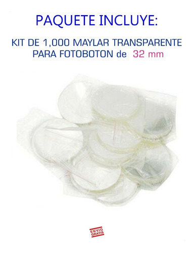 Maylar Para Fotoboton 32 Mm