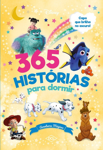 Livro 365 Histórias Para Dormir - Brilha No Escuro - Aventuras: Livro 365 Histórias Para Dormir - Brilha No Escuro - Aventuras, De Disney. Editora Editora Dcl, Capa Mole Em Português, 2023