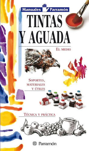 Libro Tintas Y Aguada / Pd. Lku