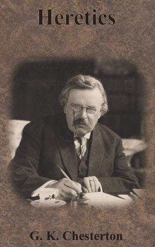 Libro: Herejes -g. K. Chesterton-inglés
