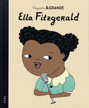 Libro Pequeña Y Grandre Ella Fitzgerald