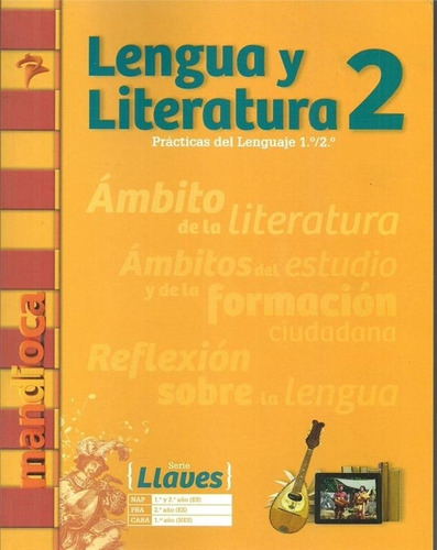 Lengua Y Literatura 2 - Serie Llaves - Mandioca