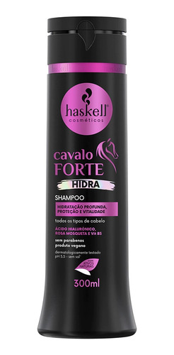 Kit Cavalo Forte Hidra Haskell Linha Completaaaaa 6 Produtos