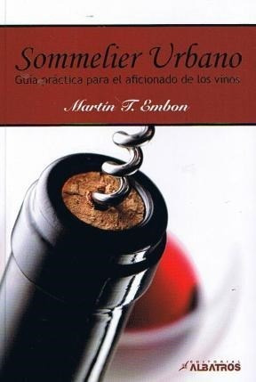 Sommelier Urbano - Embon M (libro)