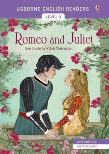 Romeo And Juliet - Usborne English Readers 3
