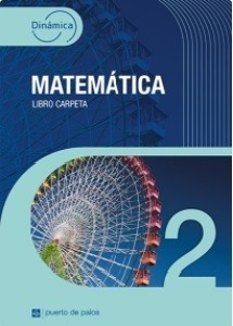 Dinamica Matematica 2 - Libro Carpeta **novedad 2021** - Aut