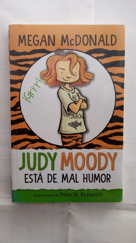 Judy Moody Está De Mal Humor. Megan Mcdonald. Alfaguara 