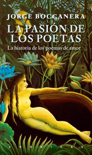 Libro La Pasión De Los Poetas