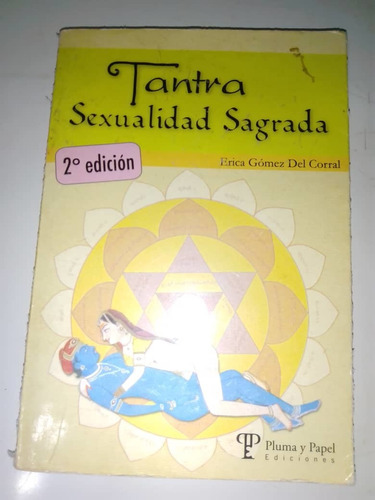 Tantra Sexualidad Sagrada Erica Gómez