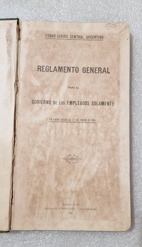 Reglamento General Ferrocarril Central Argentino 1921