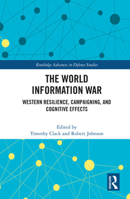 Libro The World Information War: Western Resilience, Camp...