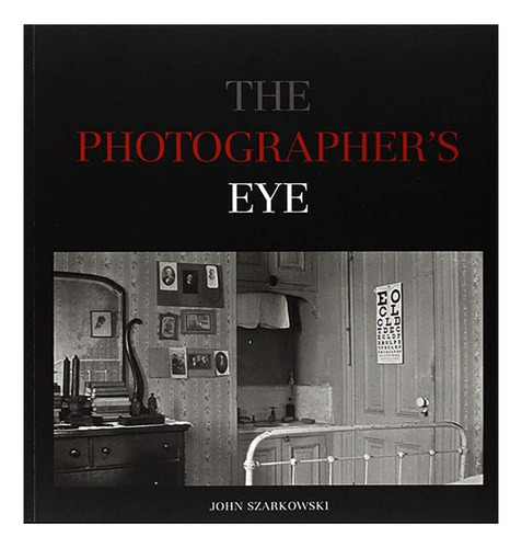 The Photographer's Eye