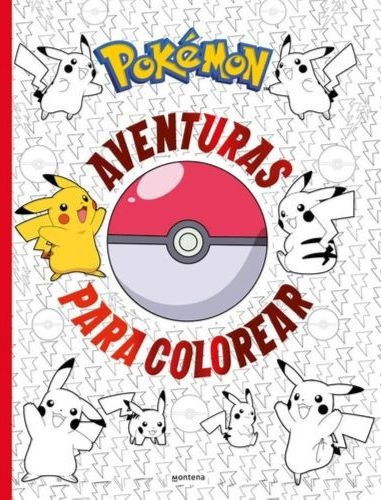 Pokemon. Aventuras Para Colorear - The Pokemon Company