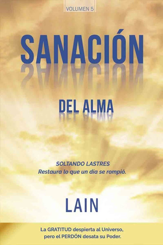 Sanación Del Alma - Lain Garcia Calvo - Oceano