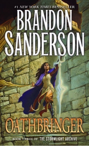 Oathbringer ( Stormlight Archive 3 ) -  Brandon Sanderson