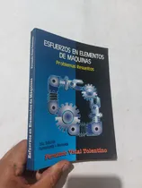 Comprar Libro Problemas Resueltos Esfuerzos En Elementos De Maquinas