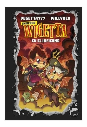 Libro Universo Wigetta 1 : En El Infierno - Vegetta777