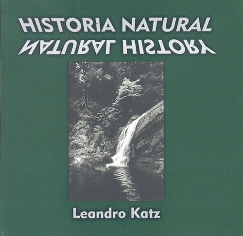 Historia Natural - Leandro Katz