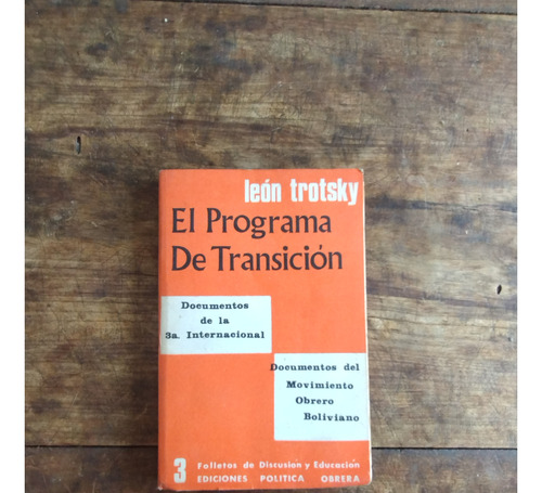 El Programa De Transicion - Leon Trotsky - Politica Obrera