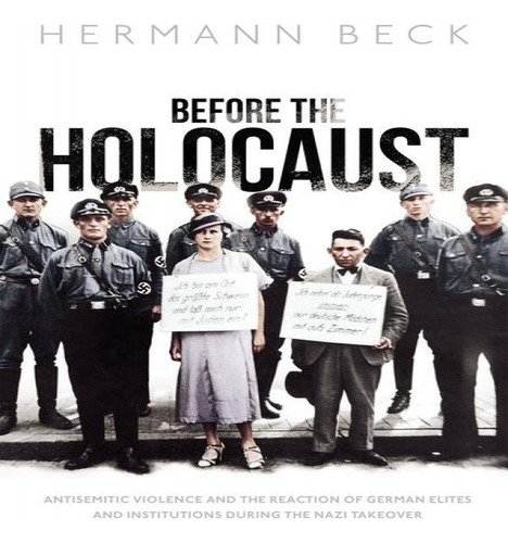 Libro Before The Holocaust: Antisemitic Violence And The ...